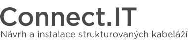 Connect.IT | Návrh a instalace strukturovaných kabeláží