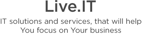 Live IT s.r.o. | IT řešení a služby, které Vám pomohou soustředit se na Vaš podnikání